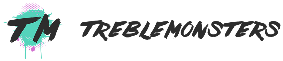 Treblemonsters.